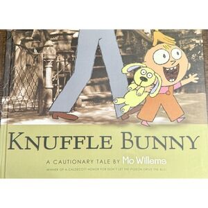 Knuffle Bunny A Cautionary Tale, 2004 Hardcover, Mo Willems, 1st Edition